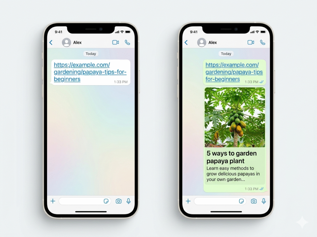 Side-by-side comparison of two smartphones; the left shows a plain text URL, and the right shows a fixed link preview with a papaya plant thumbnail and headline.
