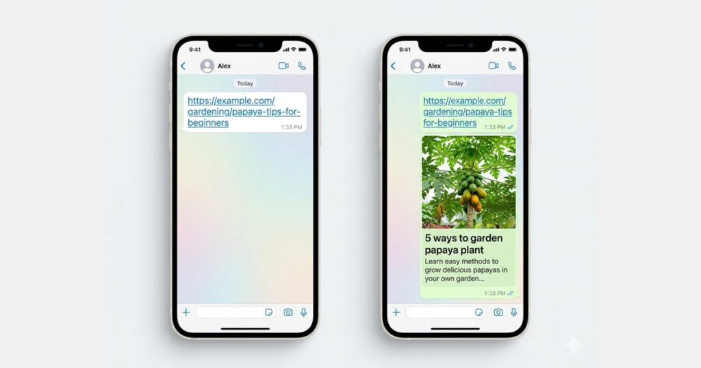 Side-by-side comparison of two smartphones; the left shows a plain text URL, and the right shows a fixed link preview with a papaya plant thumbnail and headline.